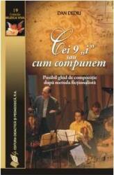 Cei 9 „i sau cum compunem (ISBN: 9789733032694)