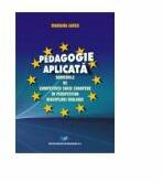Pedagogie aplicata - Domeniile de competente cheie europene in perspectiva disciplinei biologice - Mariana Iancu (ISBN: 9789733031048)