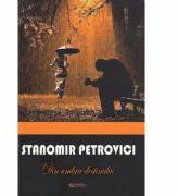 Din umbra destinului - Stanomir Petrovici (ISBN: 9786065838550)