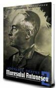 Adevarul despre Maresalul Antonescu. Vol. 2 - Gheorge Magherescu (ISBN: 9786069703106)