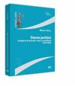 Starea justitiei. Culegere de articole, note si comentarii 2019 - 2020 - Marin Voicu (ISBN: 9786063907012)