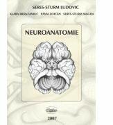 Neuroanatomie - Seres-Sturm Ludovic, Klara Brinzaniuc, Pavai Zoltan, Seres-Sturm Magda (ISBN: 9789737788795)
