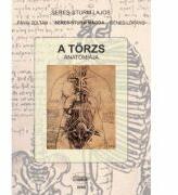 Anatomia trunchiului, in limba maghiara - Seres-Sturm Lajos, Pavai Zoltan (ISBN: 9789737788122)