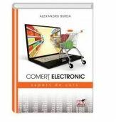 Comert electronic. Suport de curs - Alexandru Burda (ISBN: 9786062606787)