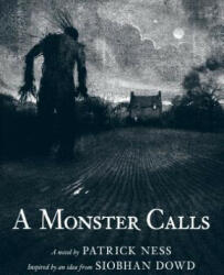 A Monster Calls - Patrick Ness, Jim Kay (2011)