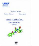Chimie farmaceutica, volumul 1 - Kelemen Hajnal (ISBN: 9789731694085)