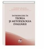 Introducere in teoria si metodologia evaluarii - Conona Petrescu, Tudor Marin (ISBN: 9786062607098)