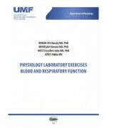Physiology laboratory exercises. Blood and respiratory function - Orban-Kis Karoly, Muresan Simona (ISBN: 9789731693859)