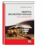 Dreptul securitatii sociale - Eufemia Vieriu (ISBN: 9786062605209)
