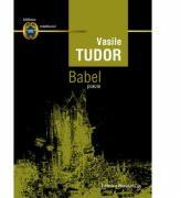 Babel - Vasile Tudor (ISBN: 9789734723164)