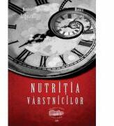 Nutritia varstnicilor - Nicoleta Raducanu, Monica Tarcea (ISBN: 9789731695136)