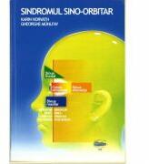 Sindromul sino-orbitar - Karin Horvath, Gheorghe Muehlfay (ISBN: 9789731690377)