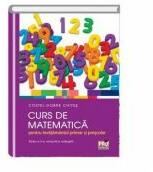 Curs de matematica pentru invatamantul primar si prescolar - Costel-Dobre Chites (ISBN: 9786062604882)