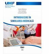 Introducere in simularea medicala - Cosmin Moldovan (ISBN: 9789731694436)