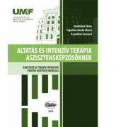 Anestezie si terapie intensiva pentru asistenti. In limba maghiara - Szederjesi Janos (ISBN: 9789731694740)