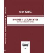 Ipostaze si lecturi critice. Secvente de literatura romana - Iulian Boldea (ISBN: 9789731695679)