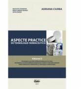 Aspecte practice de tehnologie farmaceutica, volumul 2. Color - Adriana Ciurba (ISBN: 9789731693415)