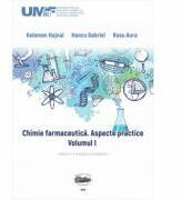Chimie farmaceutica. Aspecte practice. Volumul 1 - Hajnal Kelemen (ISBN: 9789731695778)