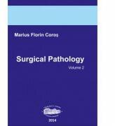 Surgical Pathology, volume 2 - Marius Florin Coros (ISBN: 9789731692913)