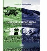 Medicina ocupationala. Abordare personalizata - Horatiu Moldovan (ISBN: 9789731696386)