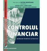 Controlul financiar. Abordare teoretica si practica - Victor Munteanu, Coordonator (ISBN: 9786062811709)