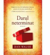 Darul neterminat. Seria Cei de-acasa 1 - Dan Walsh (ISBN: 9786068626000)