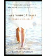 Ape vindecatoare. Trilogia vindecarii 2 - Nancy Rue (ISBN: 9789738960800)