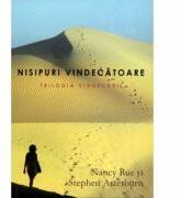 Nisipuri vindecatoare. Trilogia vindecarii 3 - Nancy Rue (ISBN: 9789738960817)