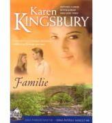 Familie. Saga Familiei Baxter. Seria Intaiul nascut, Cartea 4 - Karen Kingsbury (ISBN: 9789738960718)