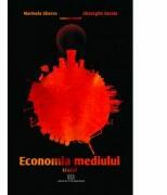 Economia mediului. Tratat - Marinela Gheres (ISBN: 9786065910232)