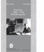 Emil Isac (1886 - 1954) Biobibliografie - Mircea Popa, Violeta Sipos (ISBN: 9786061717064)