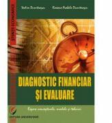 Diagnostic financiar si evaluare. Repere conceptuale, modele si tehnici - Vadim Dumitrascu, Roxana Arabela Dumitrascu (ISBN: 9786062801922)