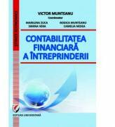 Contabilitatea financiara a intreprinderii - Victor Munteanu, Marilena Zuca, Simina Vera (ISBN: 9786062803032)