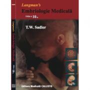 Langman Embriologie medicala - T. W. Sadler (ISBN: 9786068043425)