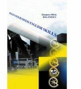 Build your business English skills. Curs practic - Olivia Balanescu (ISBN: 9786061415403)