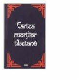 Cartea mortilor tibetana - Nicolae Ionel (ISBN: 9786065402232)