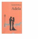 Adela - Garabet Ibraileanu (ISBN: 9786065402034)
