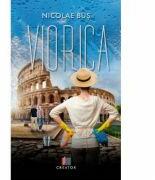 Viorica - Nicolae Bus (ISBN: 9786060293484)