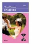 Castelul - Violet Winspear (ISBN: 9786067363760)