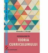 Introducere in teoria curriculumului - Alexandru Strunga (ISBN: 9786062811952)