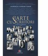 Carte cu scriitori - Laurentiu-Ciprian Tudor (ISBN: 9786060293965)