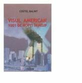 Visul american. 1001 de nopti in nisip - Costel Balint (ISBN: 9786065697041)