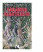 Taramul diavolului - Ilderim Rebreanu (ISBN: 9786069221099)