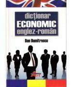 Dictionar economic englez-roman - Dan Dumitrescu (ISBN: 9789731730646)