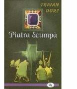 Piatra scumpa - Traian Dorz (ISBN: 9789737102607)