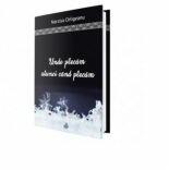 Unde plecam atunci cand plecam - Narcisa Cirligeanu (ISBN: 9786069476680)