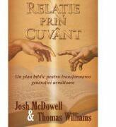 Relatie prin Cuvant - Josh McDowell (ISBN: 9789731813103)
