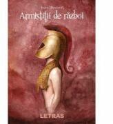 Armistitii de razboi - Ioana Ulmeanu (ISBN: 9786060712107)