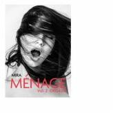 Menage. Volumul 2. Orgasm - Mira (ISBN: 9786060711049)