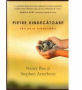 Pietre vindecatoare. Trilogia vindecarii 1 - Nancy Rue (ISBN: 9789738960794)